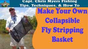 How to Make a fly fishing stripping basket (cheap & collapsible)
