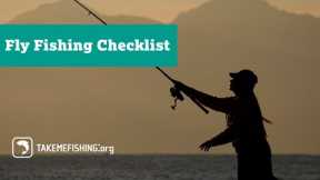 What do I Need to go Fly Fishing? | Fly Fishing Checklist